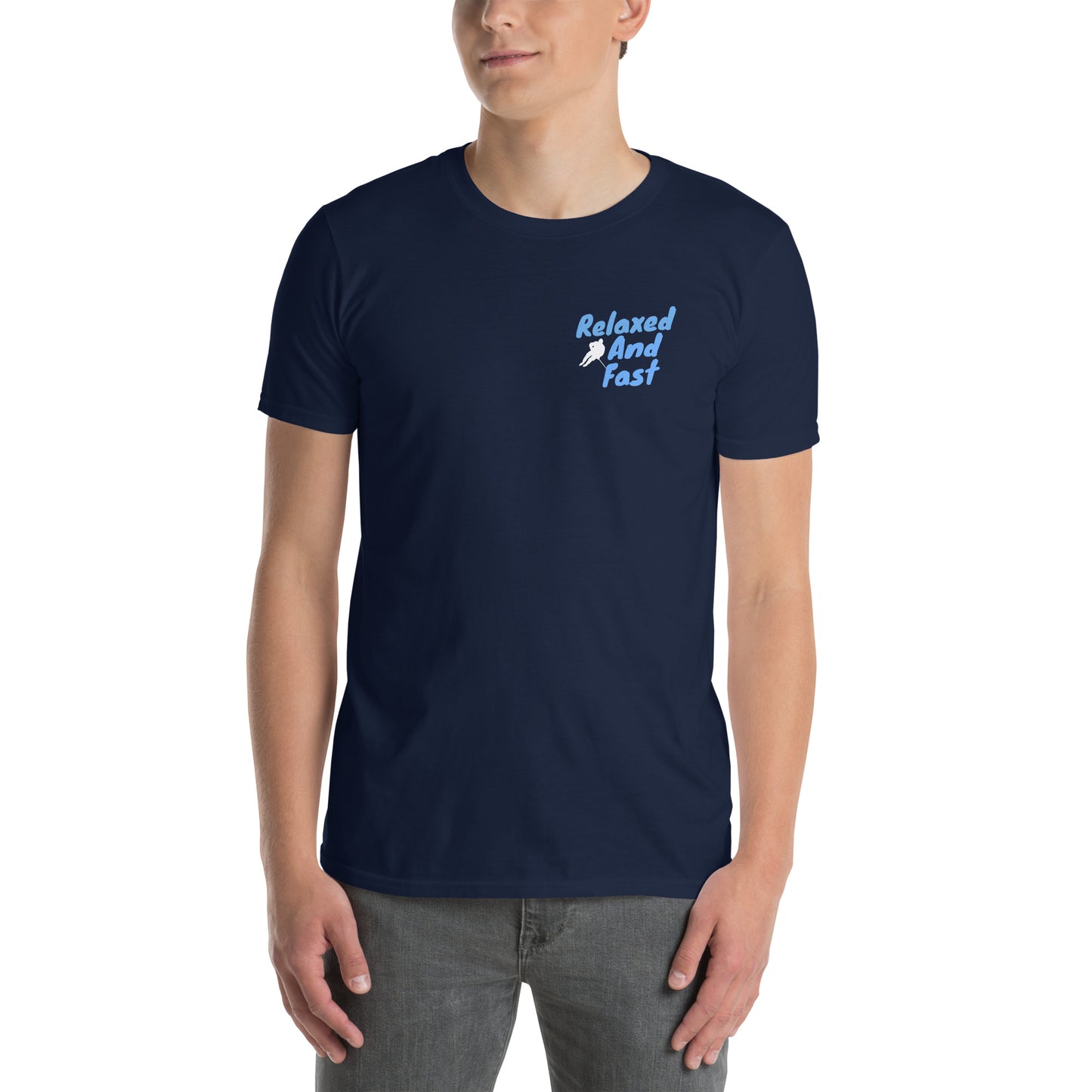 Relaxed and Fast - Unisex T-Shirt