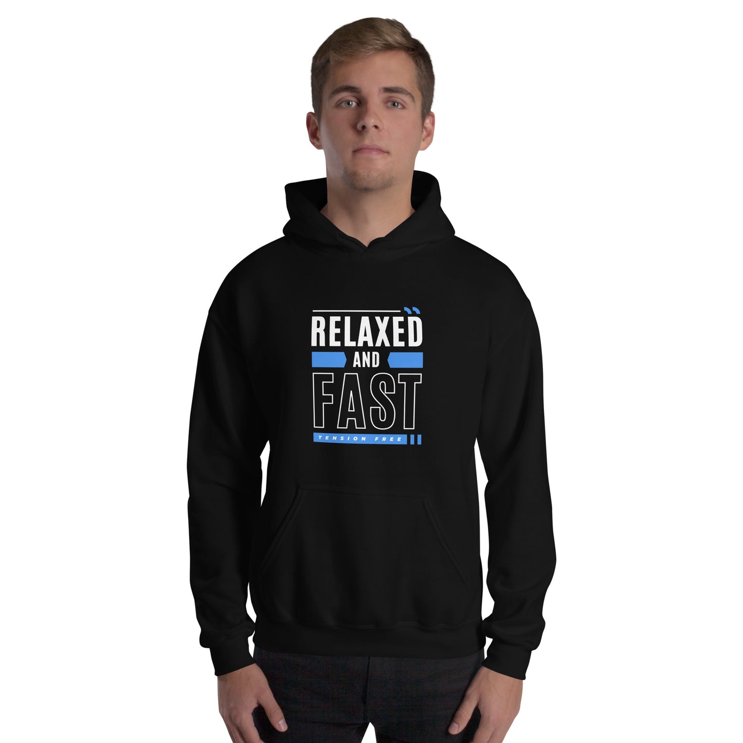 Relaxed and FAST - Unisex Hoodie