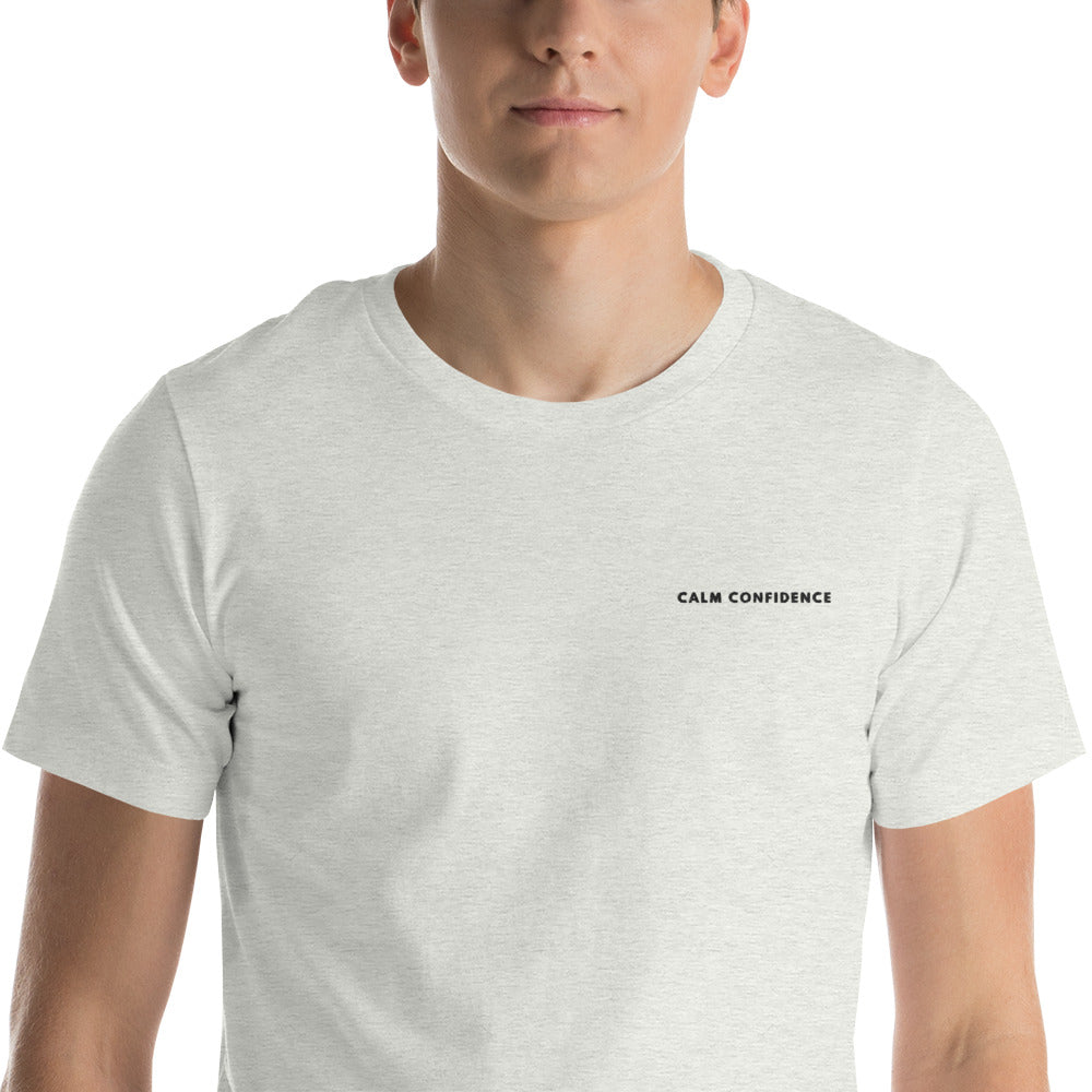 Calm Confidence - Unisex T-Shirt