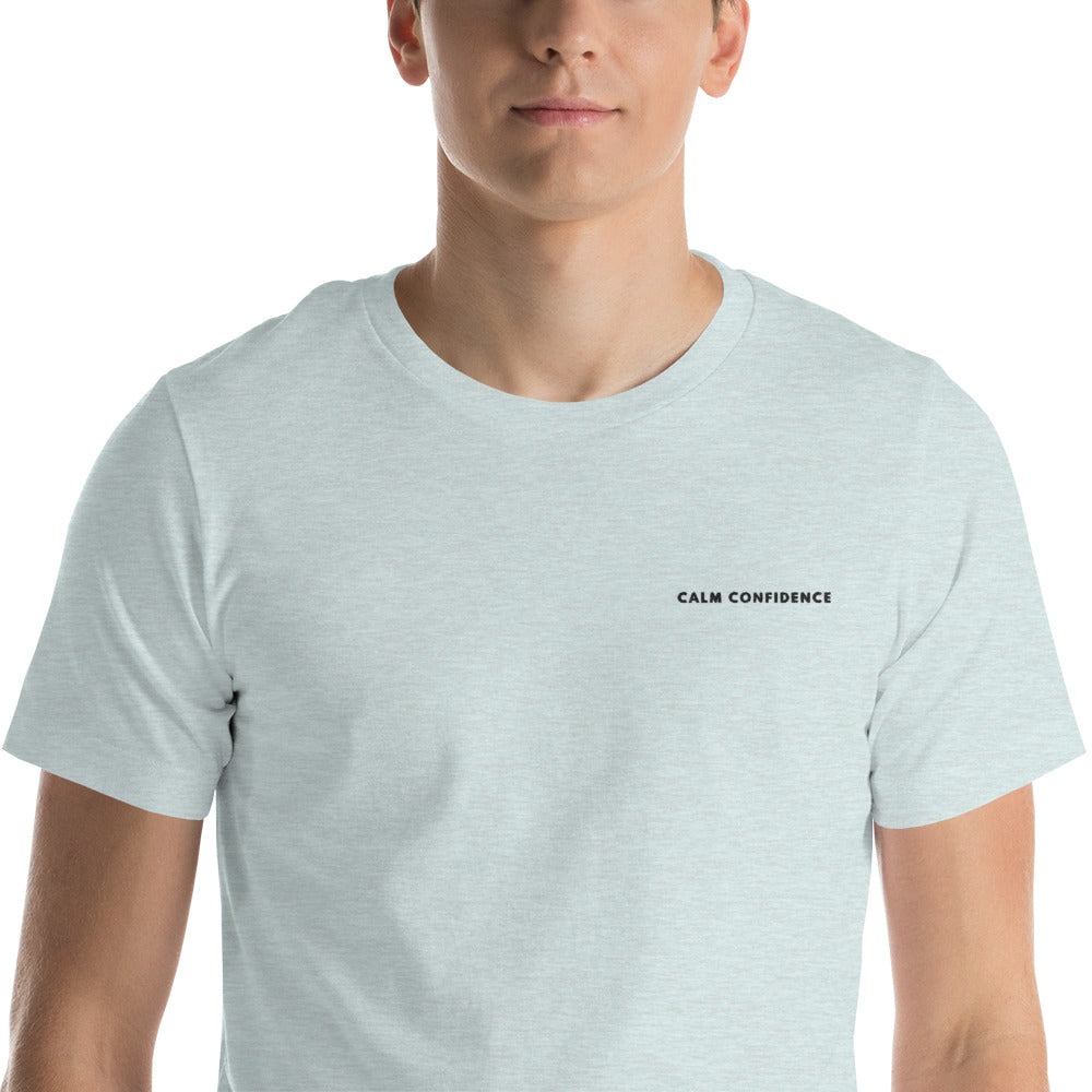 Calm Confidence - Unisex T-Shirt