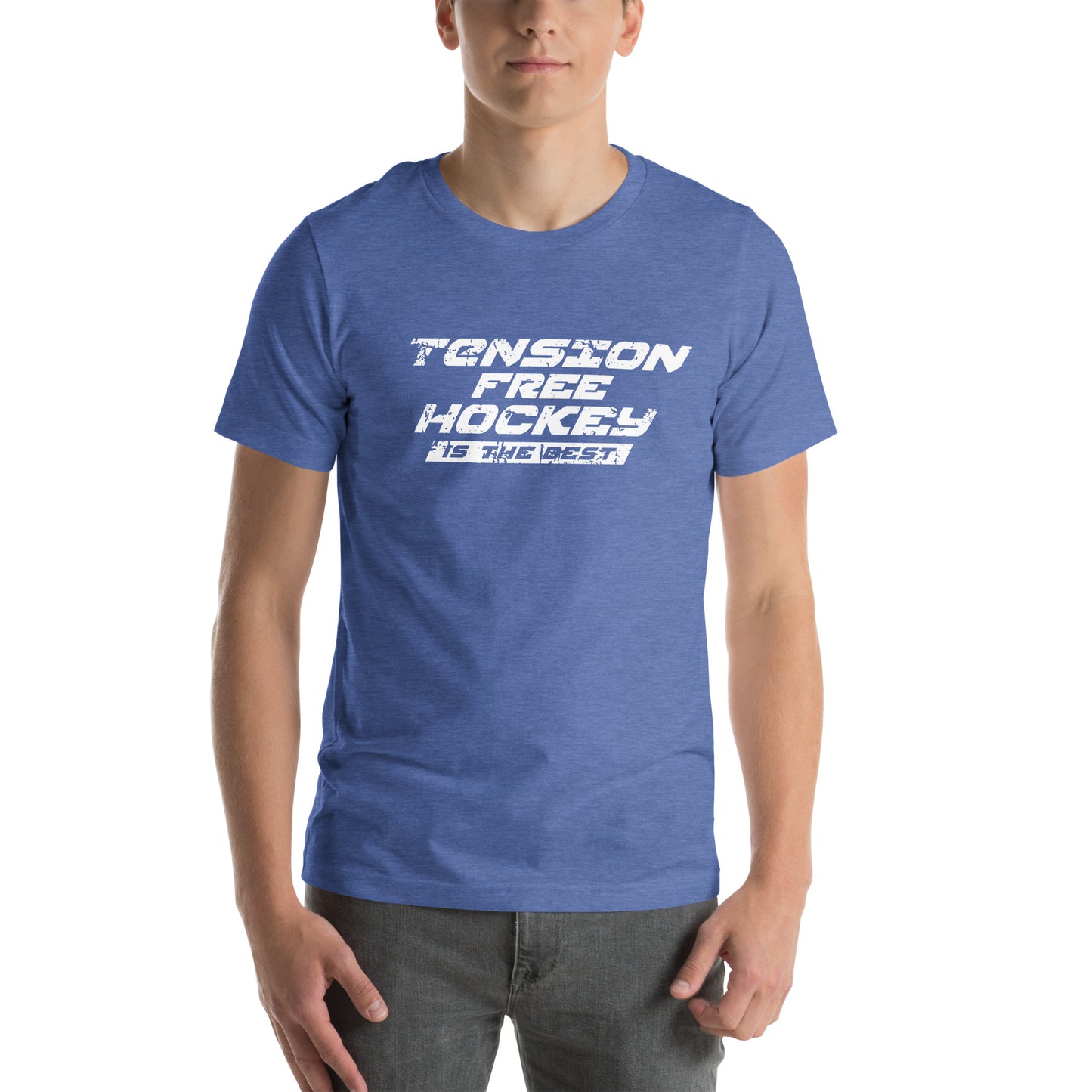 Tension Free Hockey is the Best! - Unisex T-Shirt