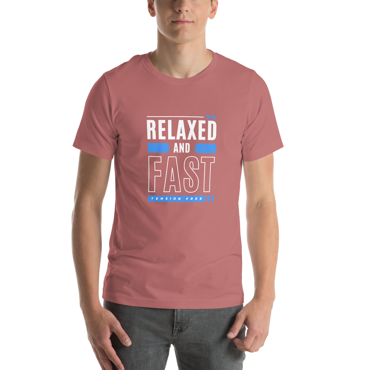 Relaxed and FAST! - Unisex T-Shirt