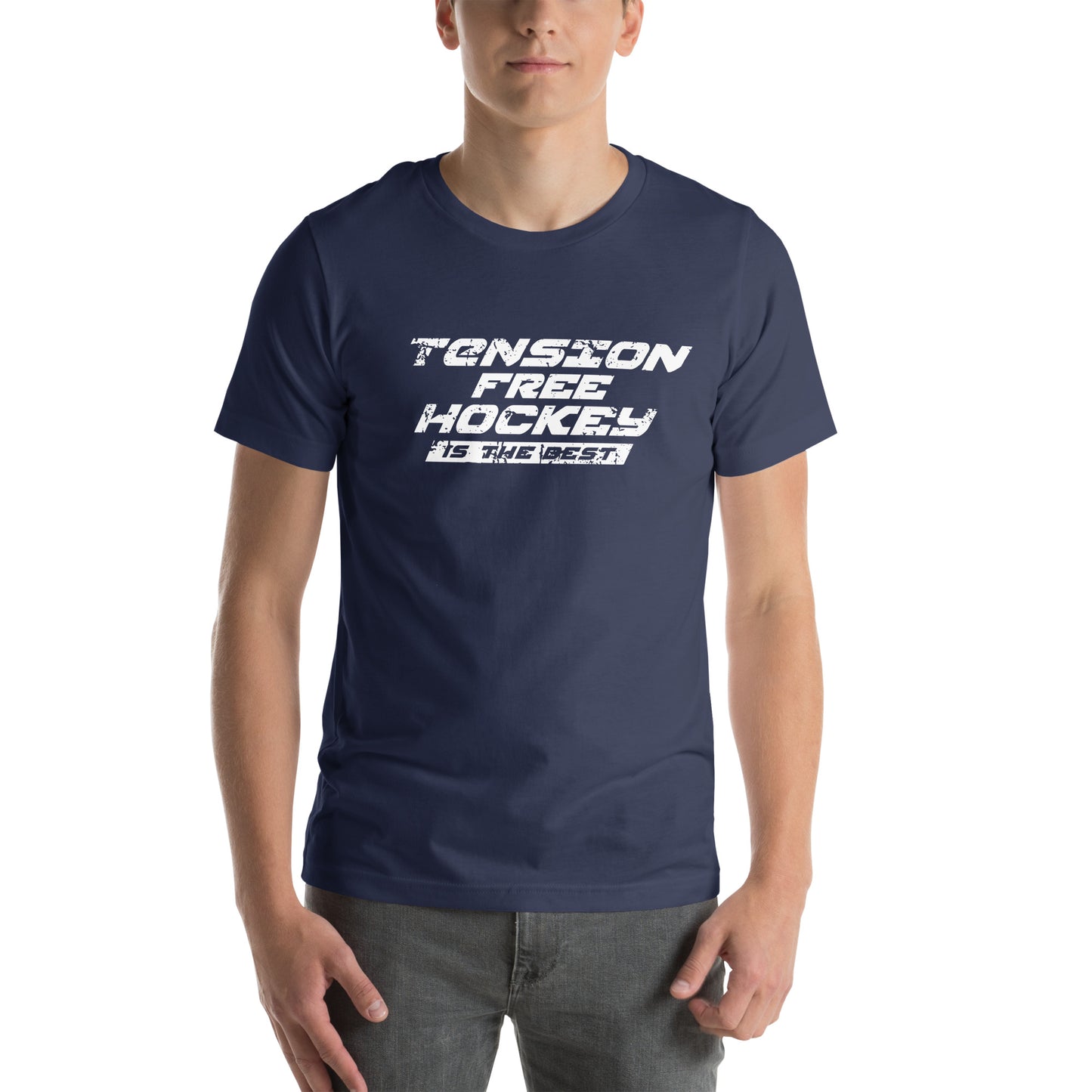 Tension Free Hockey is the Best! - Unisex T-Shirt