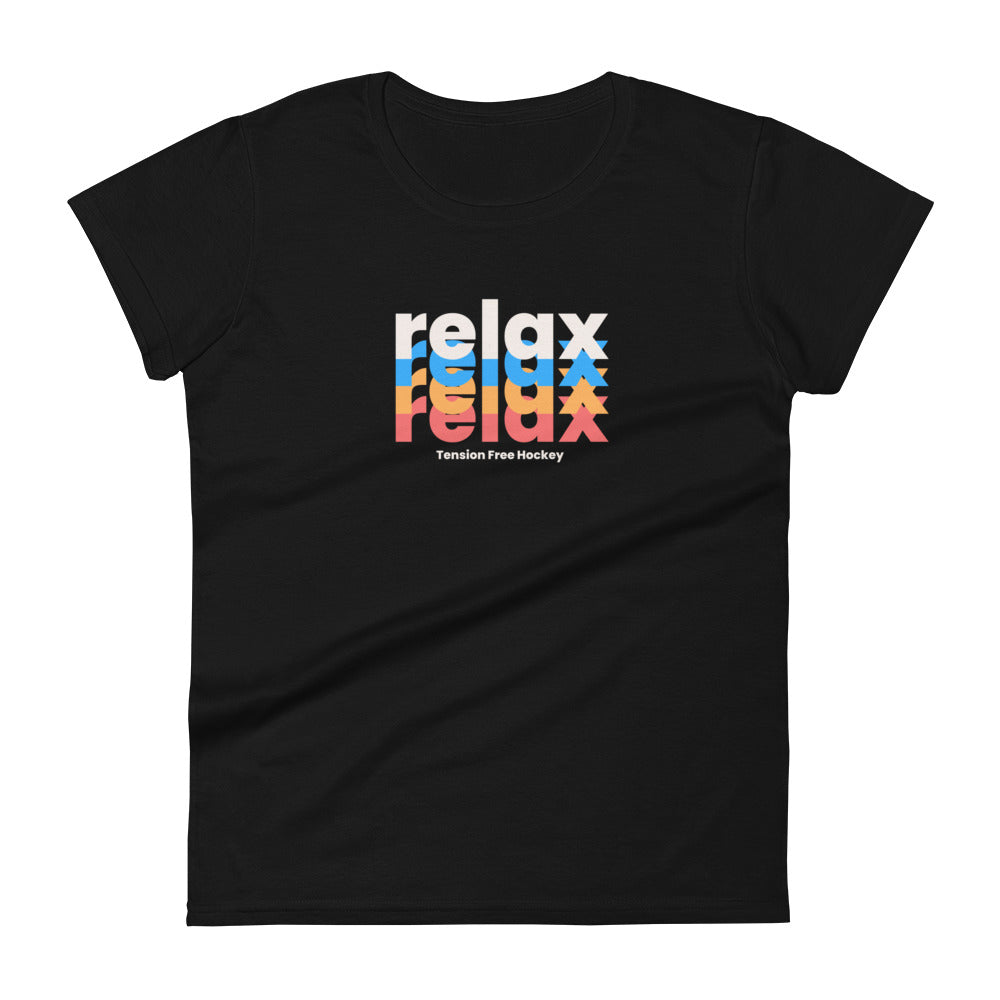 RELAX, RELAX, RELAX - Women's T-Shirt